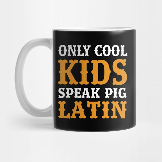 Cool Kids Latin Pig Funny Meme Jokes by Mellowdellow